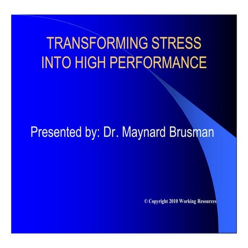 Transforming Stress Into High Performance