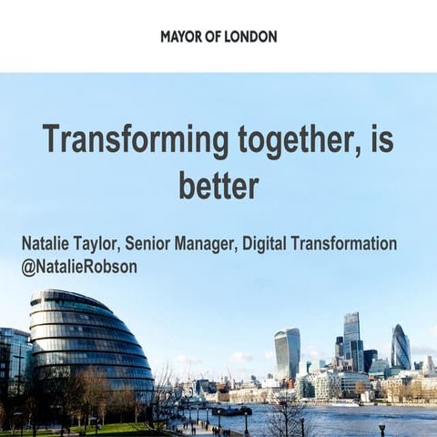 #twbconf 2017: Digital transformation in London - Natalie Taylor, Mayor of Lo...