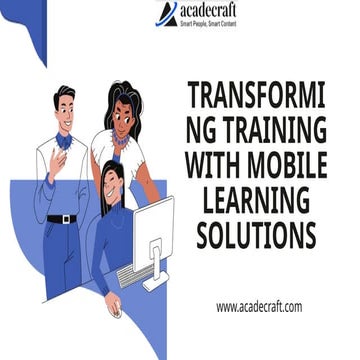 Transforming Training with Mobile Learning Solutions.pptx