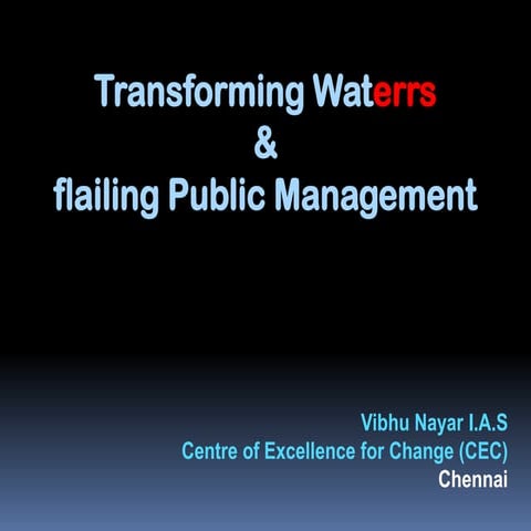 Transforming waters&flailingpublicmngmnt v_nayar