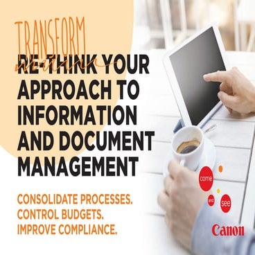 Transform your approach to information and document management.