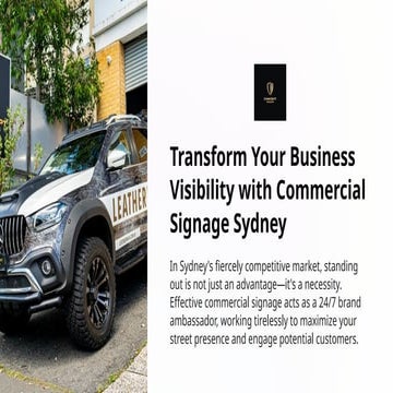 Transform Your Business Visibility with Commercial Signage Sydney.pptx