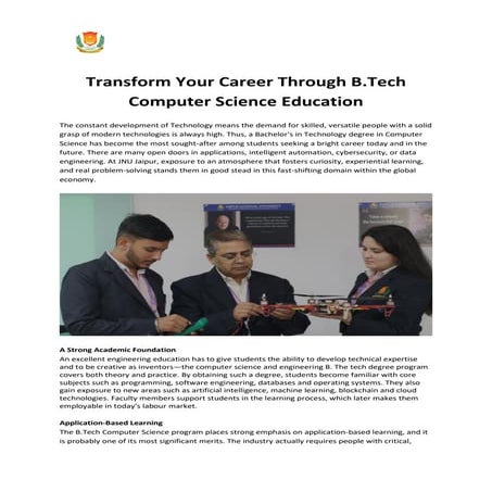Transform Your Career Through B.Tech Computer Science Education.