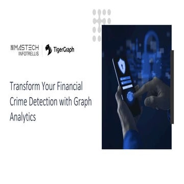 Transform Your Financial Crime Detection with Advanced Graph Analytics