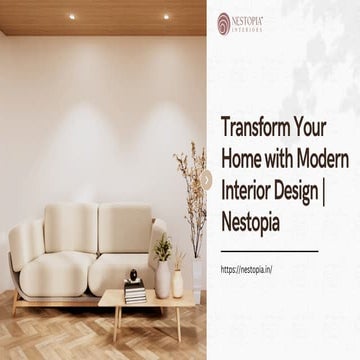 Transform Your Home with Modern Interior Design Nestopia.pdf
