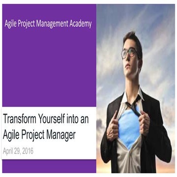 Transform Yourself into an Agile Project Manager