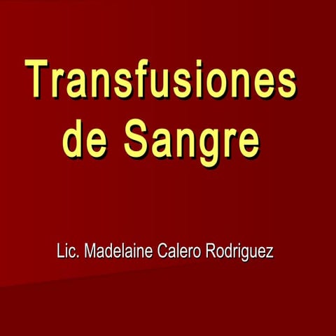 Transfusiones de sangre