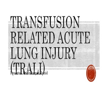 Transfusion related acute lung injury (trali) - DIKIOHS DUHS 