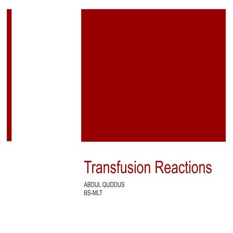 Transfusion Reaction