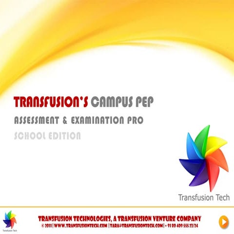 Transfusion’s Campus PEP - Assessment & Examination