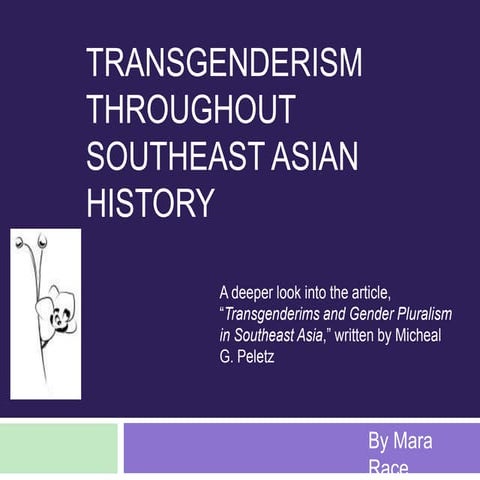 Transgenderism and Gender Pluralism in Southeast Asian History | PPTX