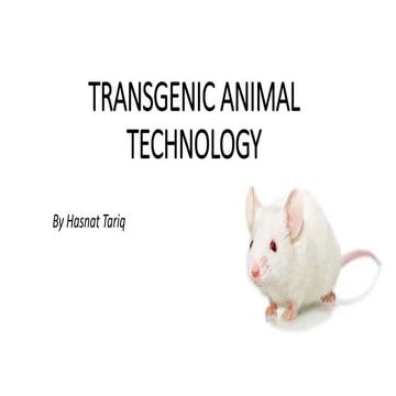 Transgenic animal technology ppt