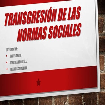 Transgresion de las normas sociales | PPTX