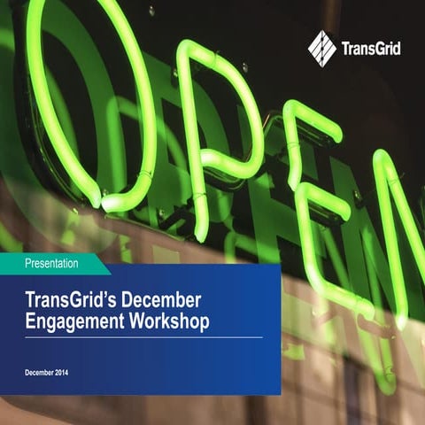 TransGrid's December 2014 Engagement Workshop