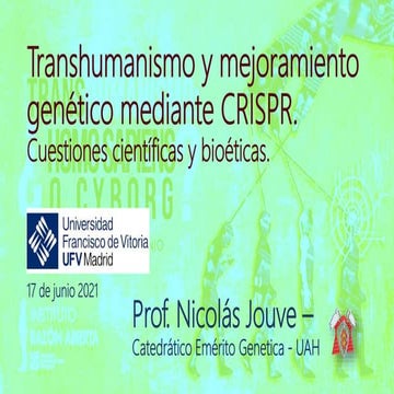 Transhumanismo y Mejoramiento Genético mediante CRISPR