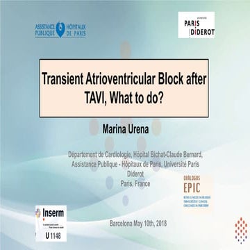 Fundación EPIC _ Transient atrioventricular block after TAVI, what to do?