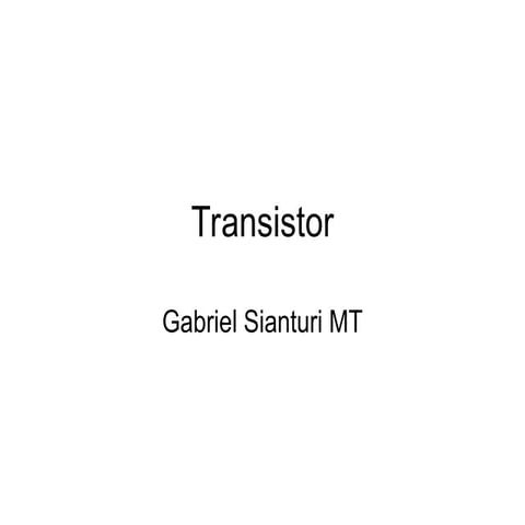 TransistorTransistor adalah komponen semikonduktor yang terdiri atas sebuah b...
