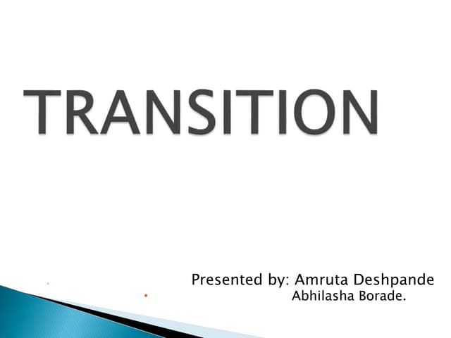 Transition