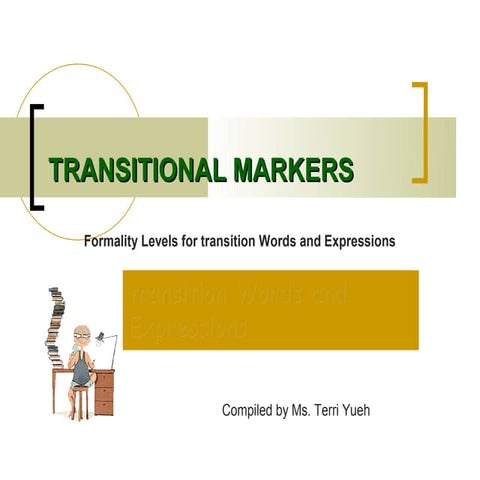 Transitional markers