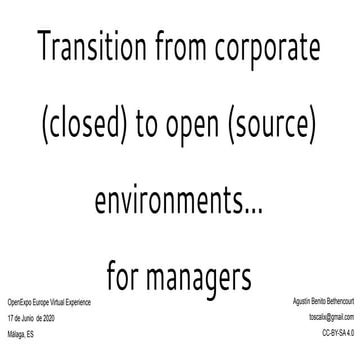 Transition from closed to open collaboration environments for managers