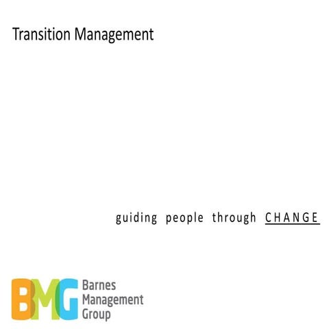 Transition management