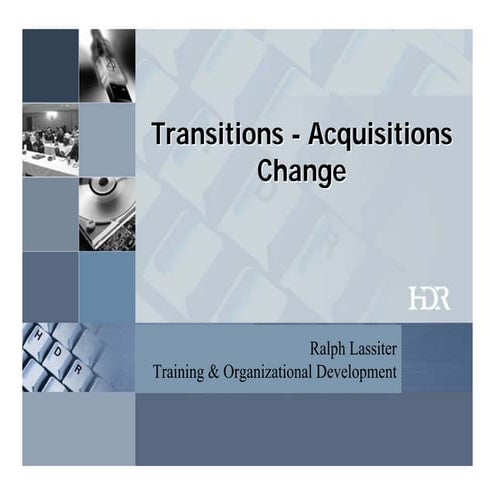 Transitions acquisitions-change