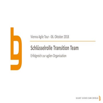 Schlüsselrolle Transition Team - Erfolgreich zur agilen Organisation | PDF
