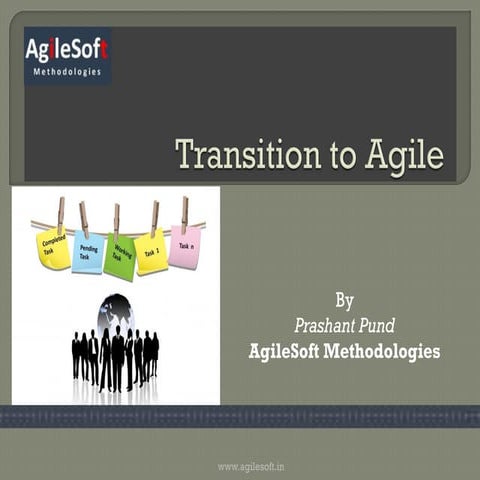 Transition to agile