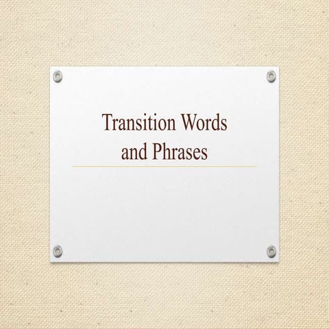 Transition Words and Phrases (1).pptx