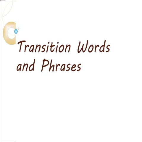 transition words notes.ppt