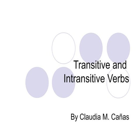 Transitive and intransitive