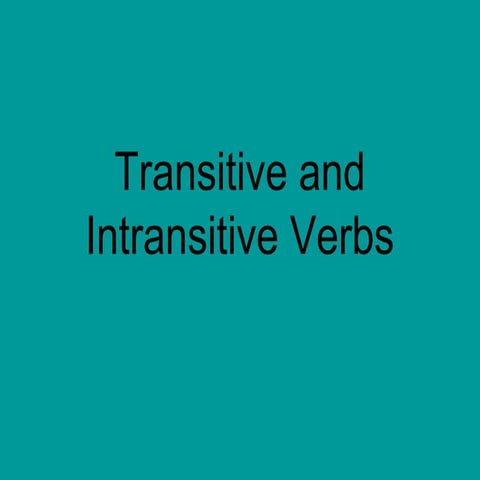 Transitive and intransitive verbs 