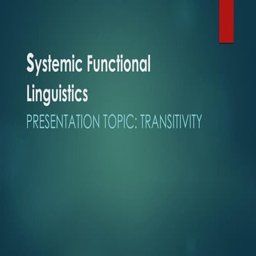 Transitivity and ideational meanings by Micheal Halliday