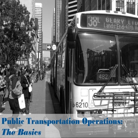 Transit Operations - The Basics