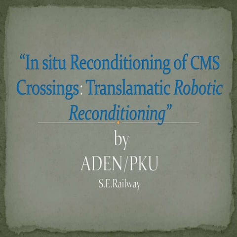 Translamatic robotic reconditioning by aden(pku)