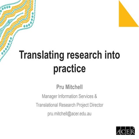 Translating research into action