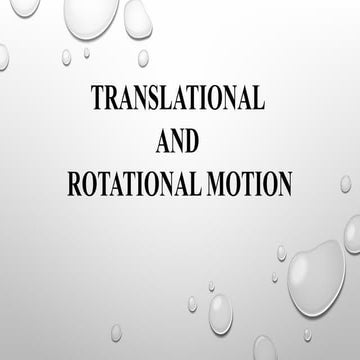 TRANSLATIONAL AND ROTATIONAL MOTION.pptx