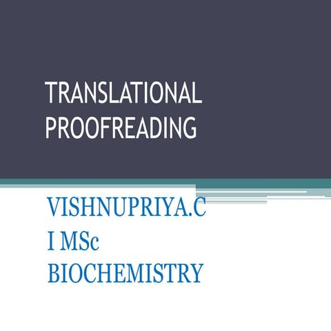 Translational proofreading