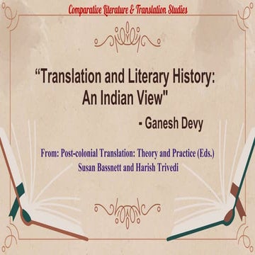 “Translation and Literary History  an Indian View  - Ganesh Devy 