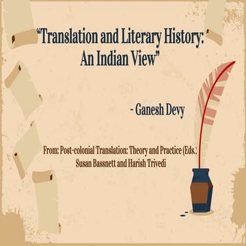 “Translation and literary history  an indian view  - ganesh devy ( Introductory)
