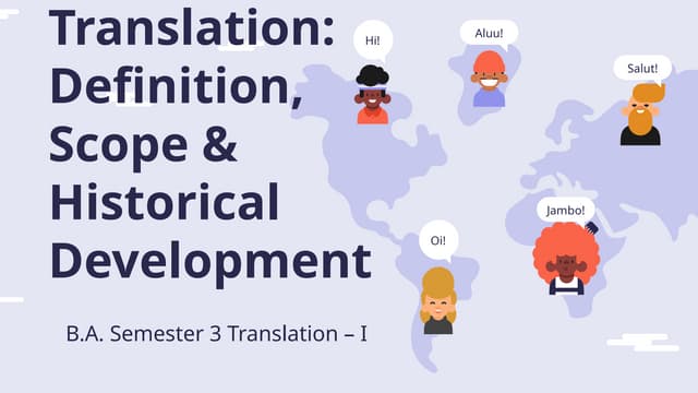 Translation_ Definition, Scope & Historical Development.pptx