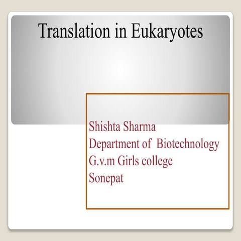 Translation Initiation in Eukaryotes | PPTX
