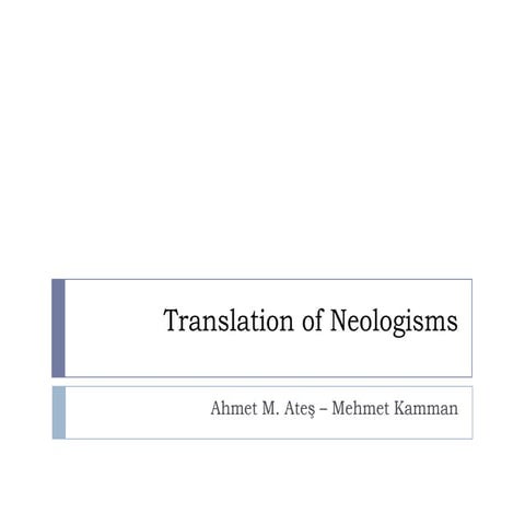 Translation of Neologisms