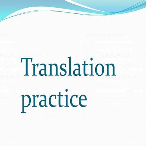 Translation practise presentation