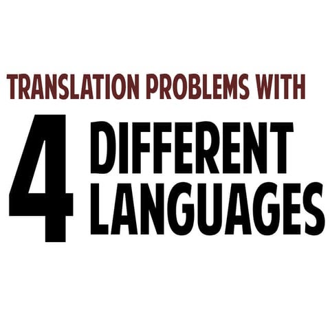 Translation Problems with 4 Different Languages