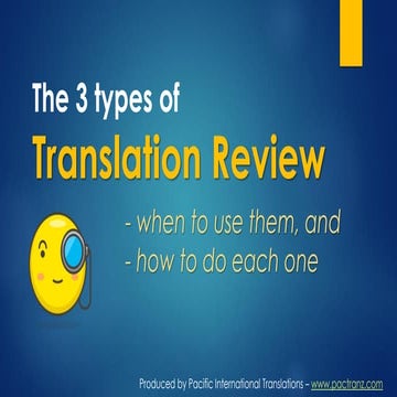 The 3 types of translation review – and when to use them