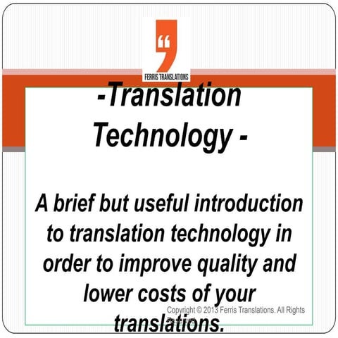Translation Technology -  a brief but useful introduction