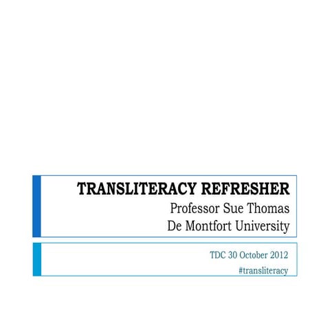 Transliteracy Refresher