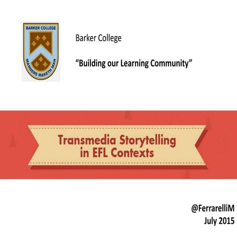 Transmedia in English as a Foreign Language contexts