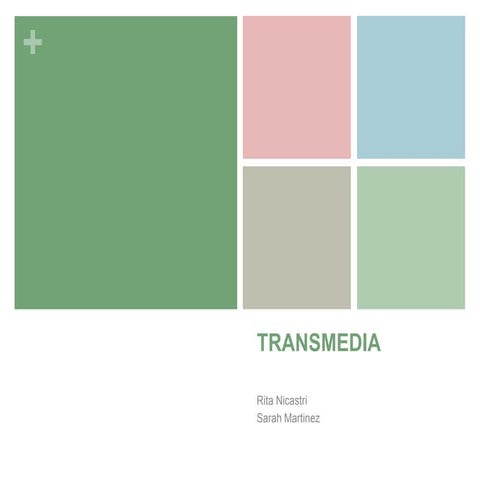 Transmedia presentation rita and sarah